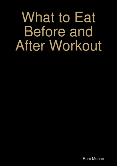 What to Eat Before and After Workout