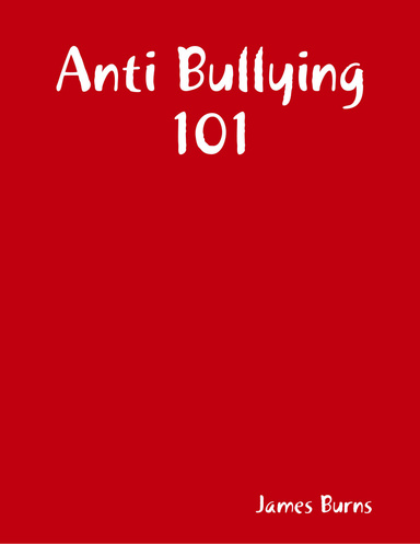 Anti Bullying 101