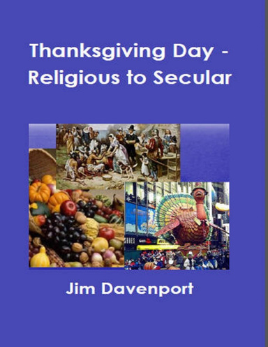 Thanksgiving Day – Religious to Secular