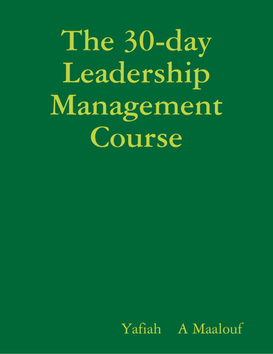 The 30-day Leadership Management Course