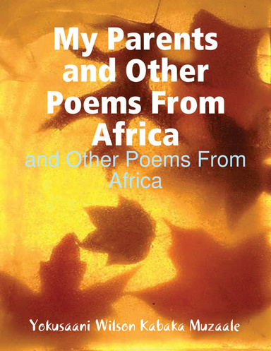 My Parents and Other Poems