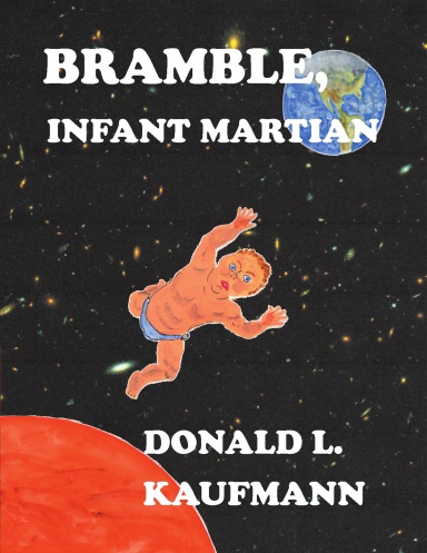 Bramble, Infant Martian