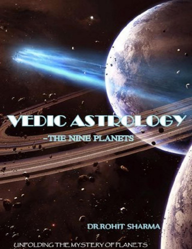 Vedic Astrology - The Nine Planets