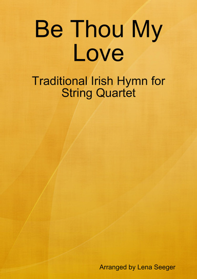 Be Thou My Love