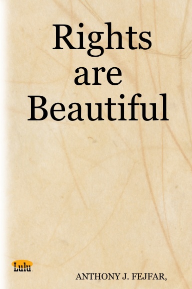 Rights are Beautiful