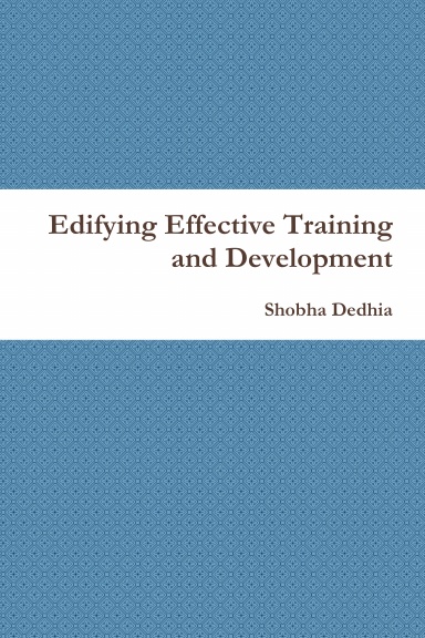 Edifying Effective Training and Development