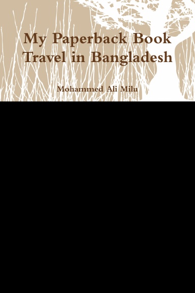My Paperback Book Travel in Bangladesh