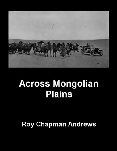 Across Mongolian Plains