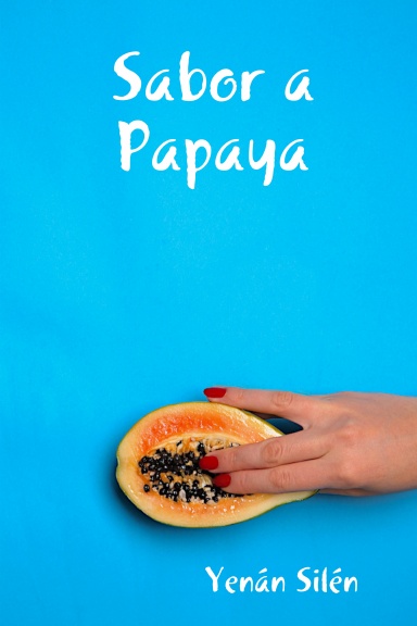Sabor a Papaya