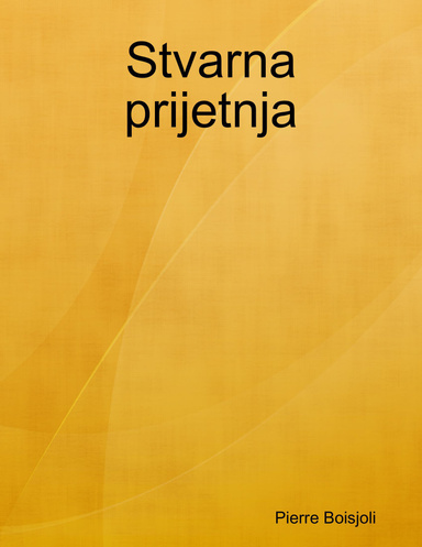 Stvarna prijetnja