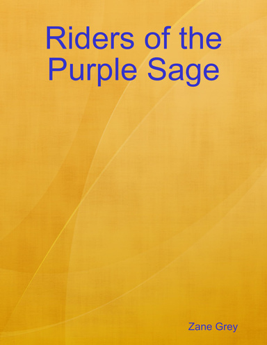Riders of the Purple Sage