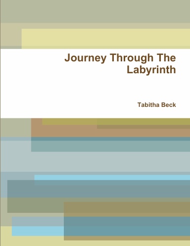 Journey Through The Labyrinth