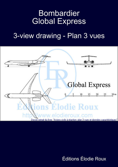 3-view drawing - Plan 3 vues - Bombardier Global Express