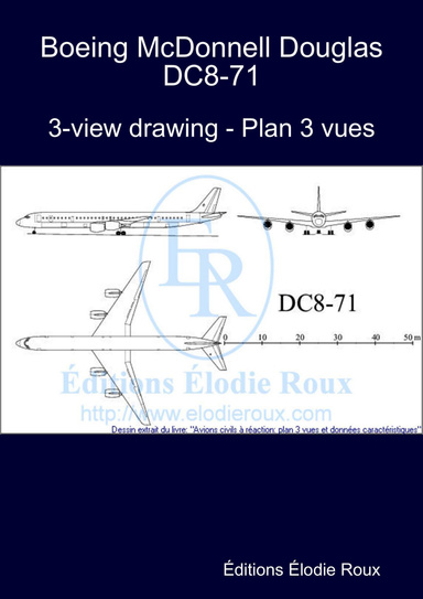 3-view drawing - Plan 3 vues - Boeing McDonnell Douglas DC8-71