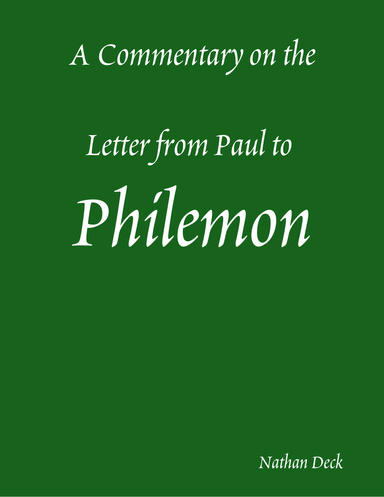 A Commentary on the Letter from Paul to Philemon