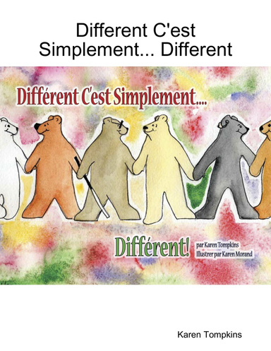 Different, c'est simplement... Different