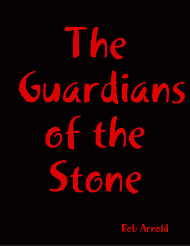 The Guardians of the Stone