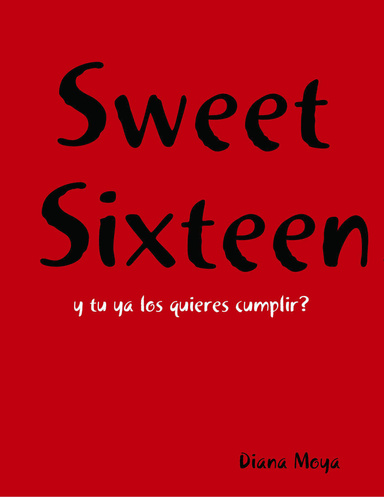 Sweet Sixteen