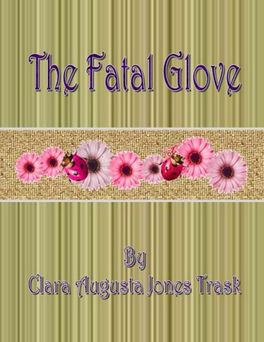 The Fatal Glove