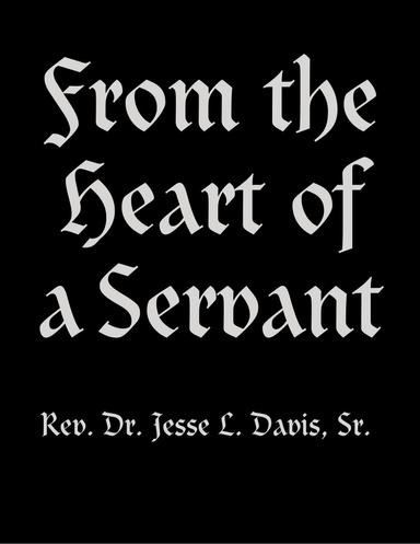 From the Heart of a Servant