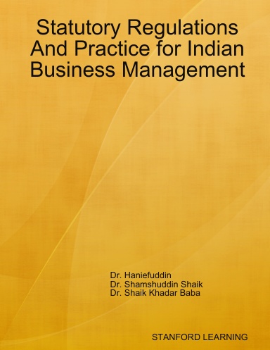 Statutory Regulations and Practice for Indian Business Management
