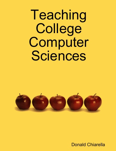 Teaching College Computer Sciences
