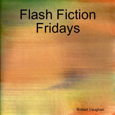 Flash Fiction Fridays