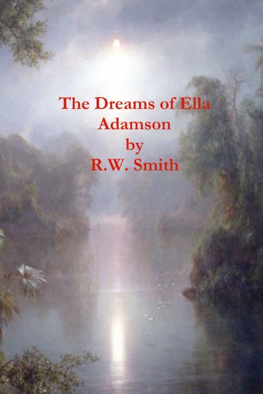 The Dreams of Ella Adamson