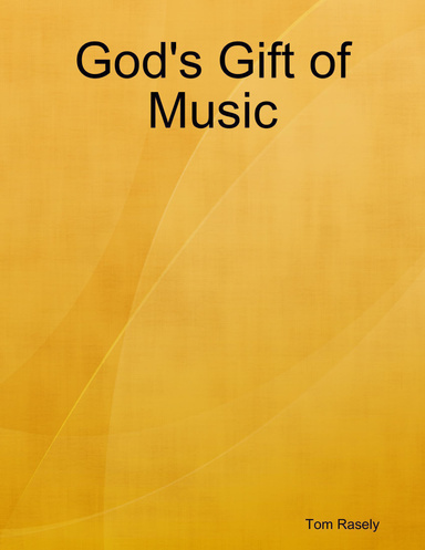 God's Gift of Music