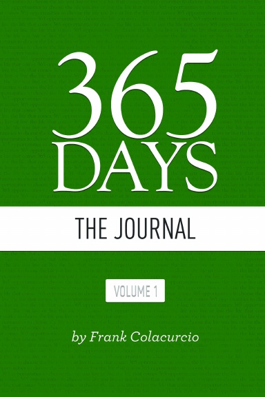 365 Days ~ The Journal: Volume 1