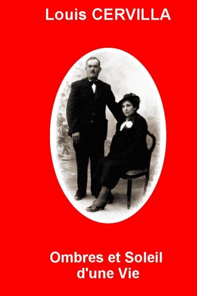 Ombres et soleil d'une vie