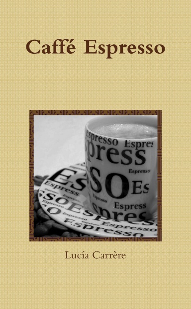 Caffé Espresso