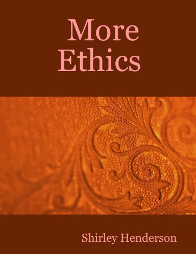 More Ethics