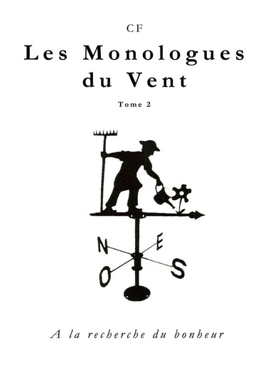 Les Monologues du Vent - Tome 2