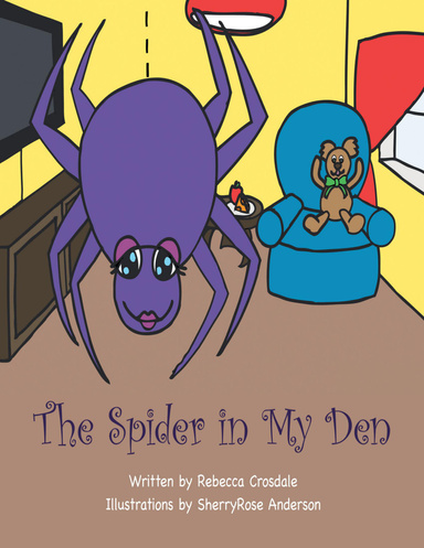 The Spider In My Den
