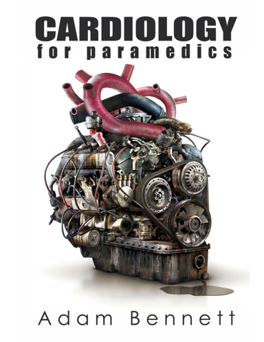 Cardiology for Paramedics