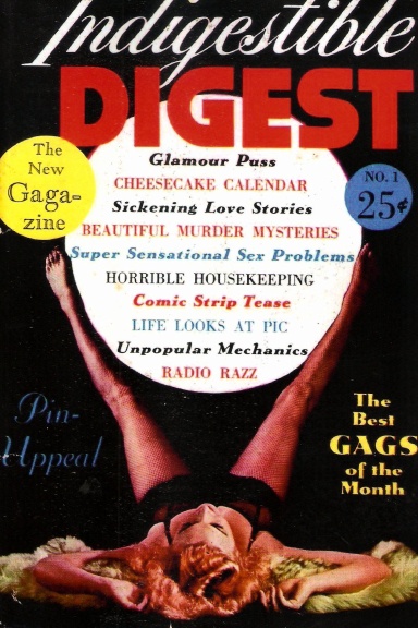 THE INDIGESTIBLE DIGEST
