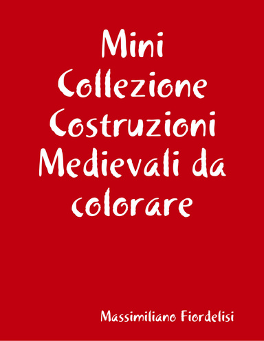 Mini Collezione Costruzioni Medievali da colorare
