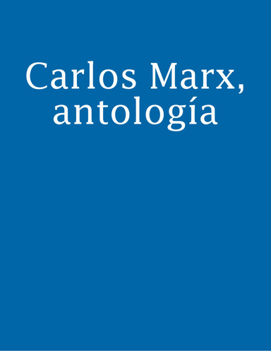 Carlos Marx, antología