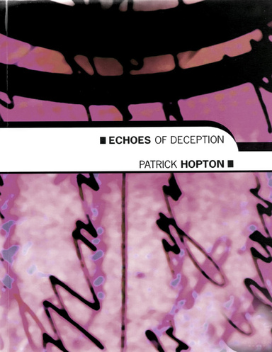 Echoes of Deception