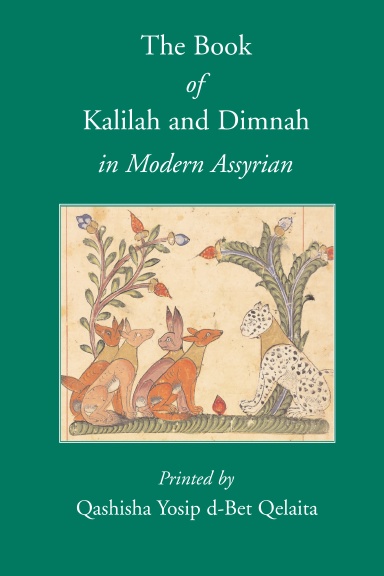 The Book of Kalilah and Dimnah in Modern Assyrian