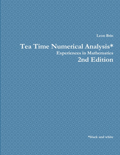 Tea Time Numerical Analysis 2nd edition