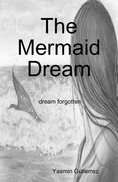 The Mermaid Dream