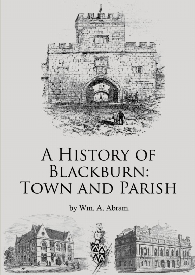A History of Blackburn: Town and Parish