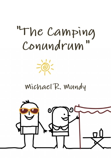 The Camping Conundrum
