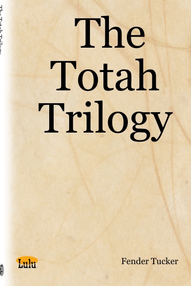 The Totah Trilogy