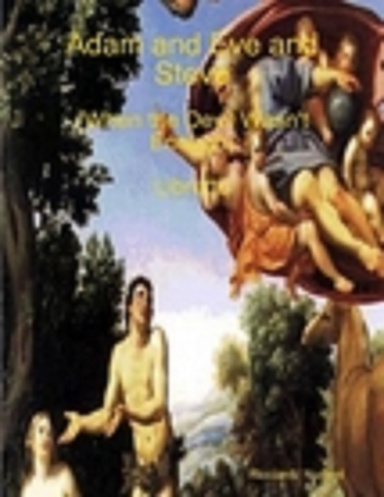 Adam and Eve and Steve (EBOOK)
