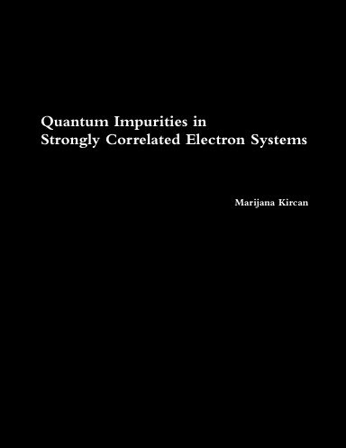Quantum Impurities in Strongly Correlated Electron Systems