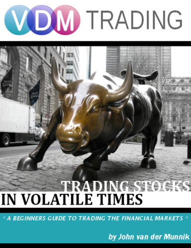 VDM Trading: Trading Stocks in Volatile Times