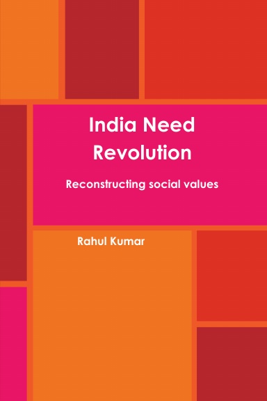 India Need Revolution